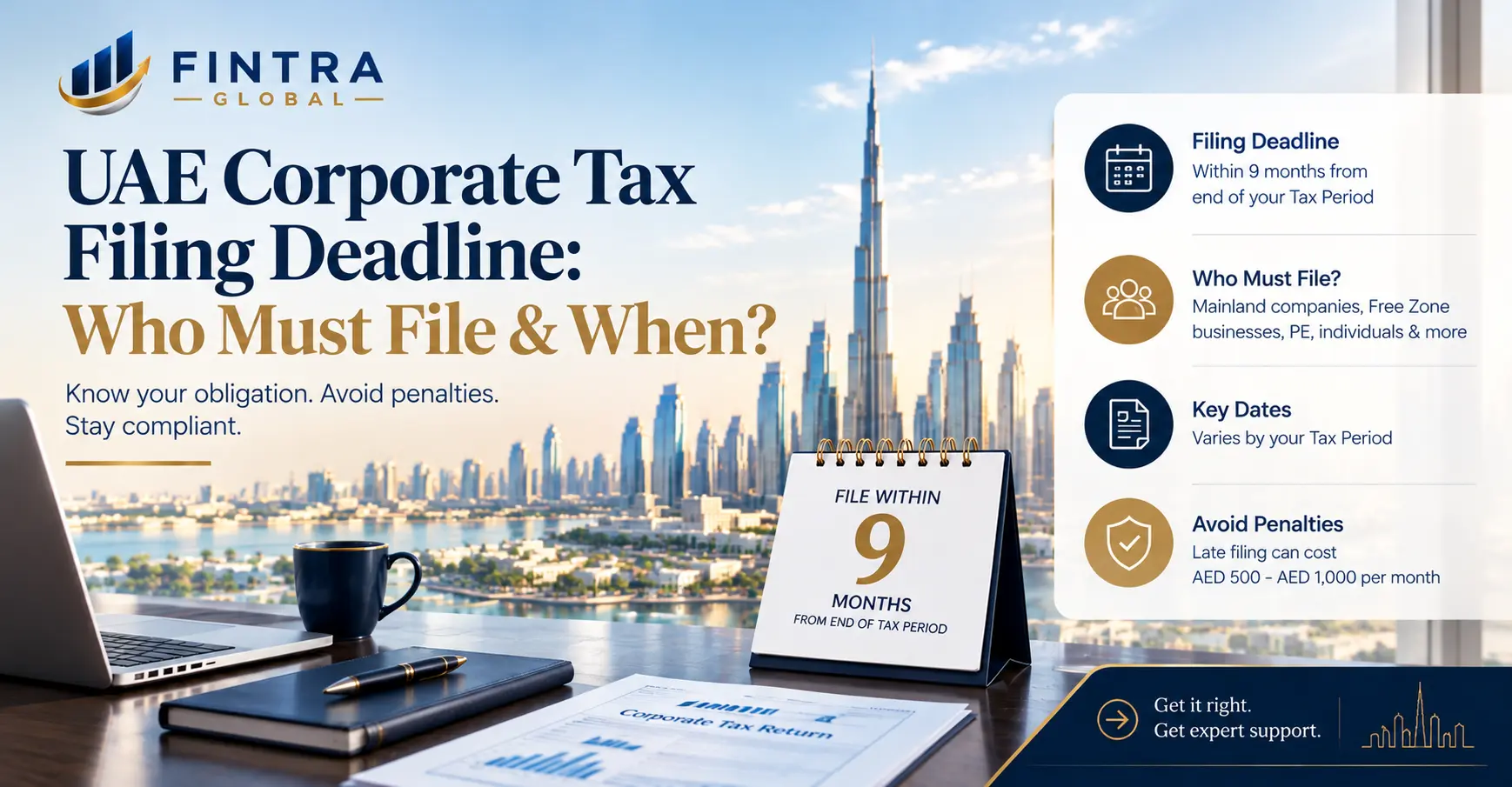UAE Corporate Tax filing deadline and 9-month rule explained
